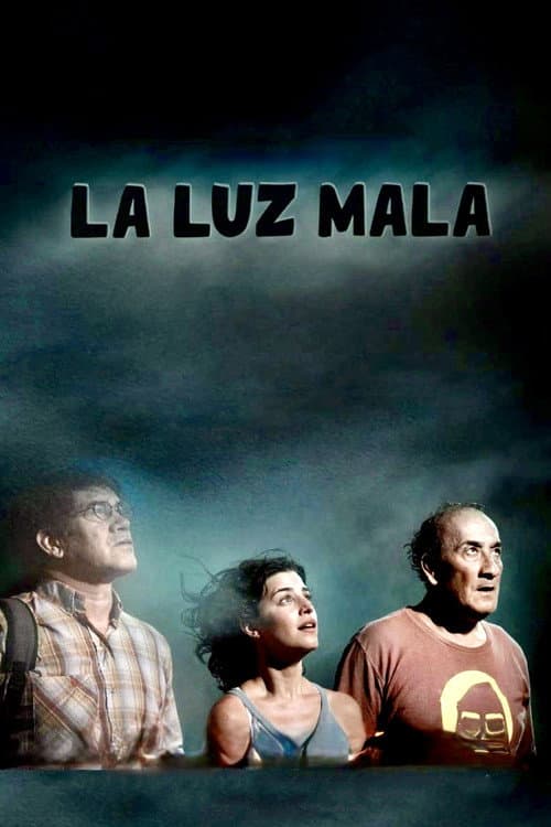 Постер: La luz mala