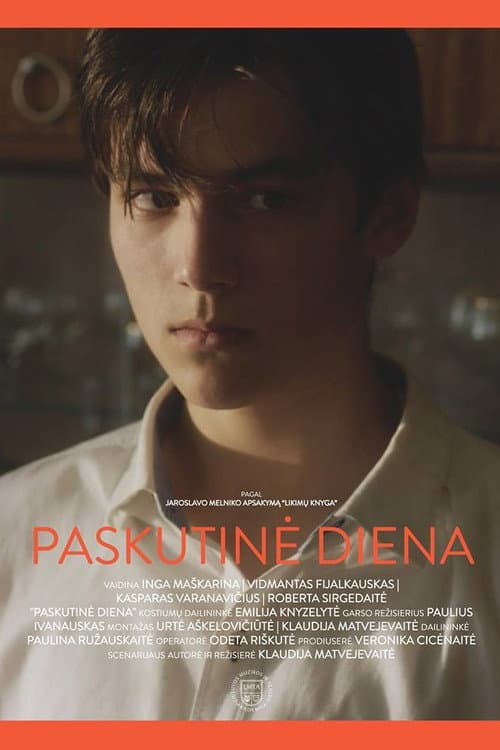 Постер: Paskutinė diena