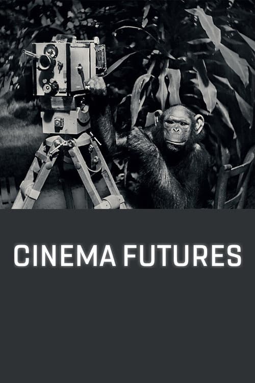 Постер: Cinema Futures