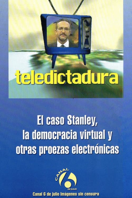 Постер: Teledictadura