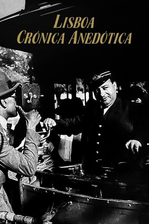 Постер: Lisboa, Crónica Anedótica
