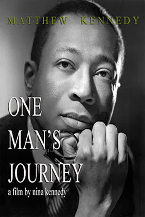 Постер: Matthew Kennedy: One Man's Journey