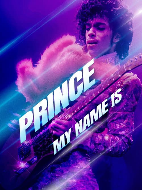 Постер: Prince: My Name Is