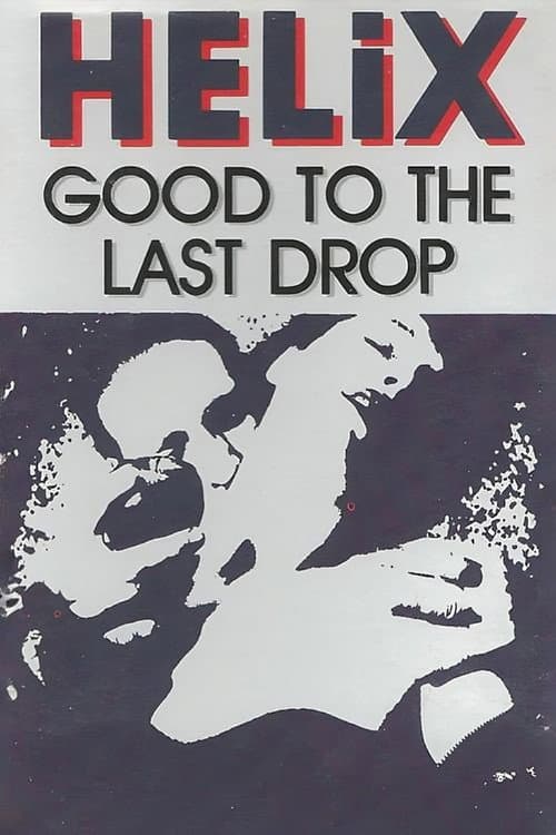 Постер: Good to the Last Drop