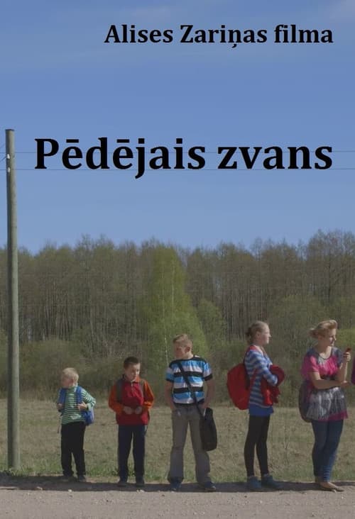 Постер: Pēdējais zvans