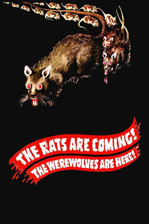 Постер: The Rats Are Coming! The Werewolves Are Here!