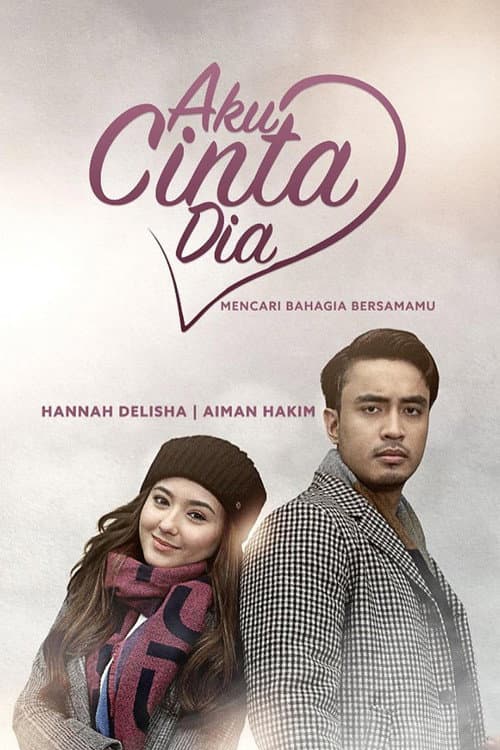 Постер: Aku Cinta Dia