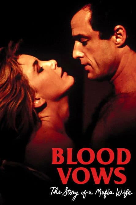 Постер: Blood Vows: The Story of a Mafia Wife