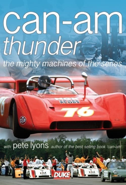 Постер: Can-Am Thunder: The Mighty Machines of the Series