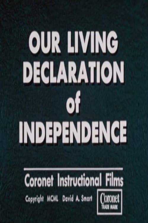 Постер: Our Living Declaration of Independence