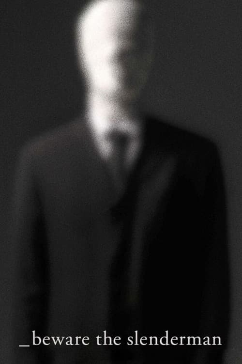 Постер: Beware the Slenderman