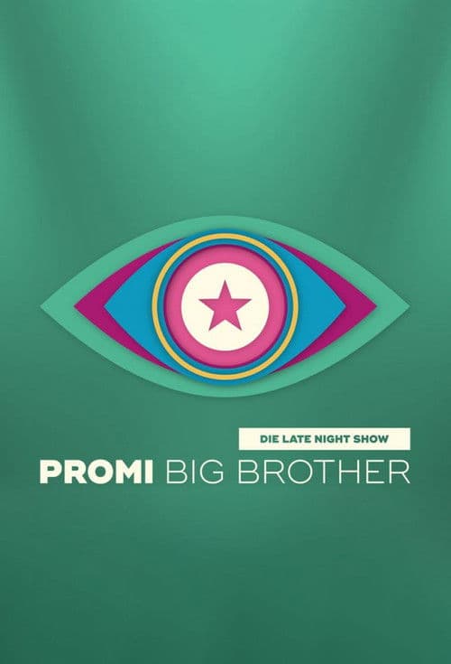 Постер: Promi Big Brother - Die Late Night Show