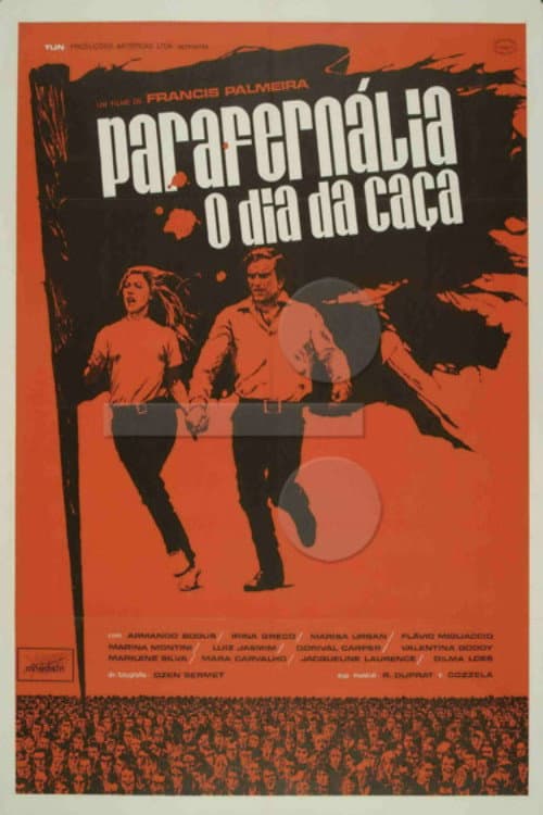Постер: Parafernália, o Dia da Caça