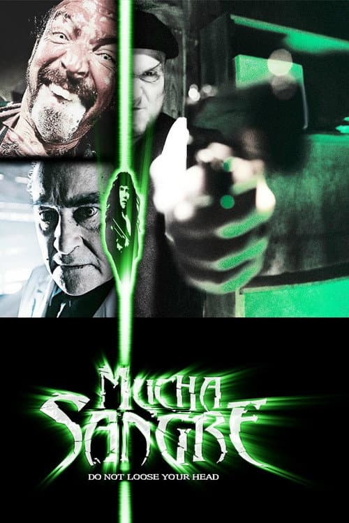 Постер: Mucha Sangre