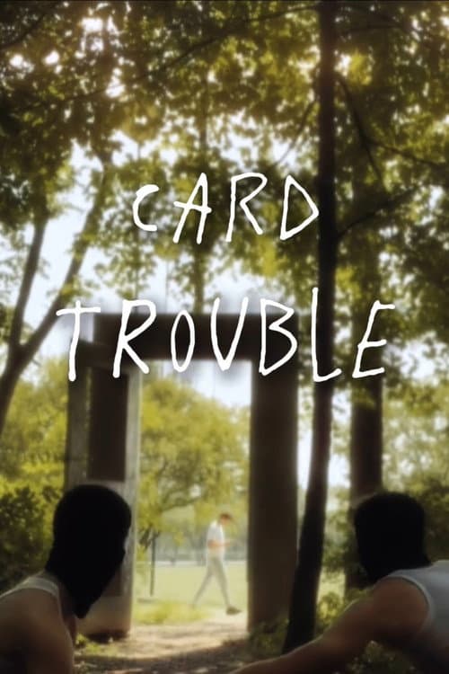 Постер: Card Trouble