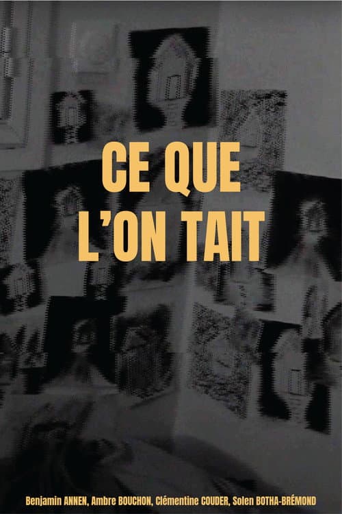 Постер: CE QUE L'ON TAIT