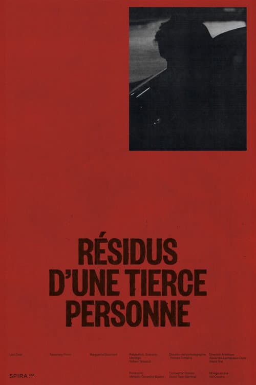 Постер: Résidus d’une tierce personne