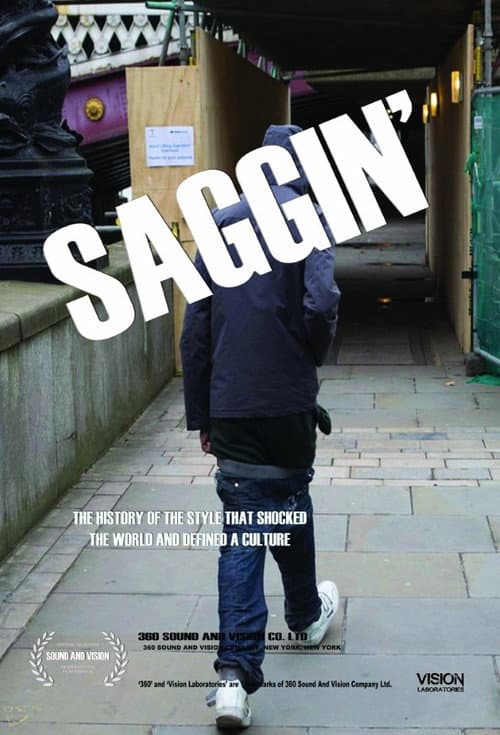 Постер: Saggin'