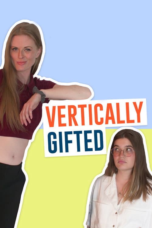 Постер: Vertically Gifted
