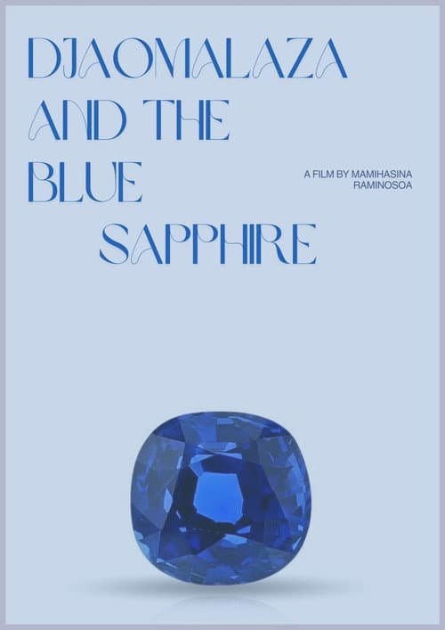 Постер: Dzaomalaza et le saphir bleu