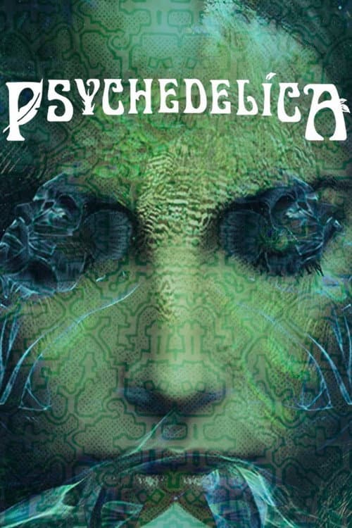 Постер: Psychedelica