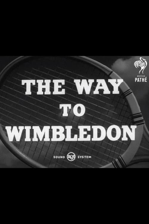 Постер: The Way to Wimbledon