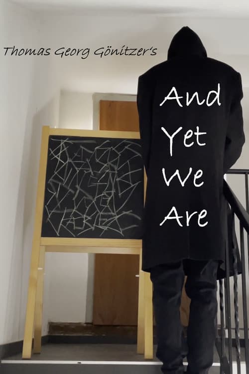 Постер: And Yet We Are