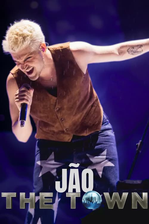 Постер: Jão: The Town 2023