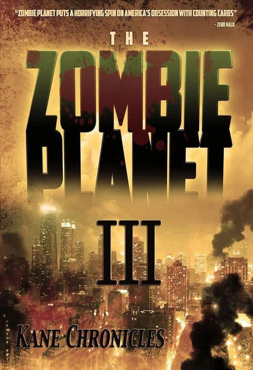 Постер: Zombie Planet 3: Kane Chronicles