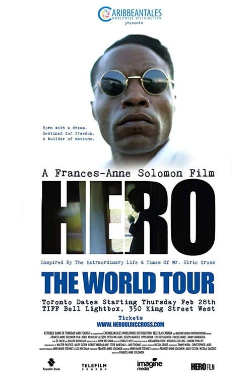 Постер: Hero: Inspired by the Extraordinary Life & Times of Mr. Ulric Cross