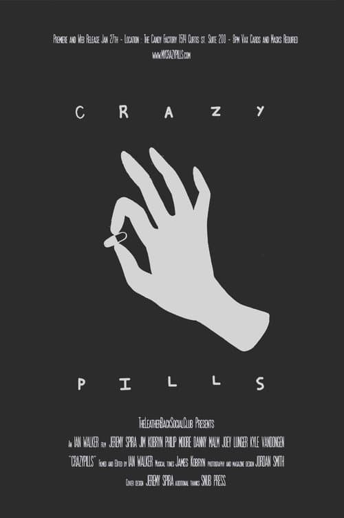 Постер: Crazy Pills