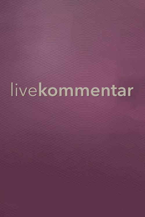 Постер: Livekommentar
