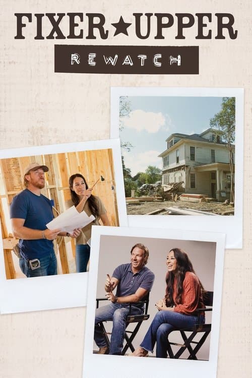 Постер: Fixer Upper: Rewatch