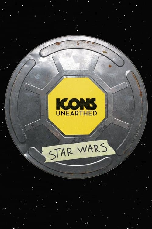 Постер: Icons Unearthed: Star Wars