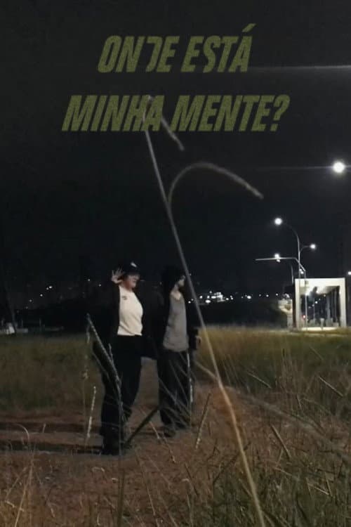 Постер: Onde está minha mente?