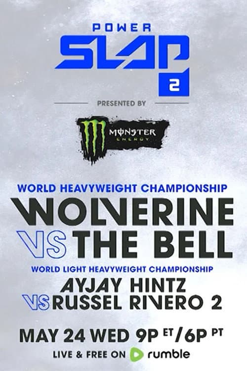 Постер: Power Slap 2: Wolverine vs. The Bell