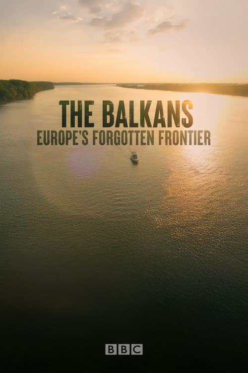 Постер: The Balkans: Europe’s Forgotten Frontier
