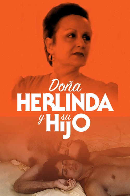 Постер: Doña Herlinda y su hijo