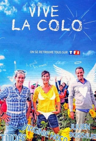 Постер: Vive la colo !