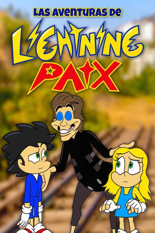 Постер: Las Aventuras de Lightning Patx