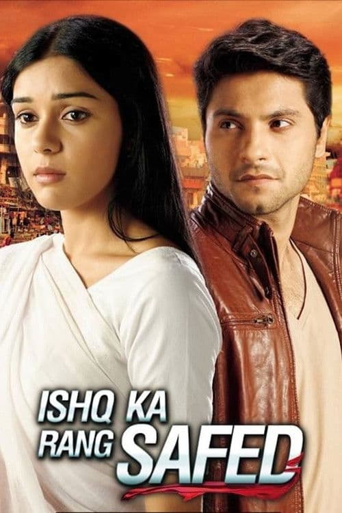 Постер: Ishq Ka Rang Safed