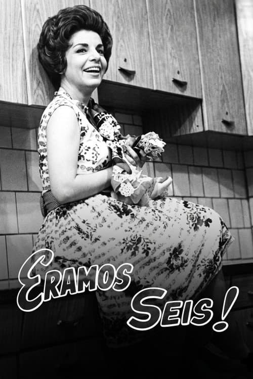 Постер: Éramos Seis