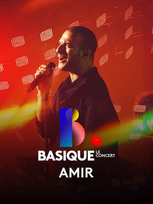 Постер: Amir - Basique, le concert