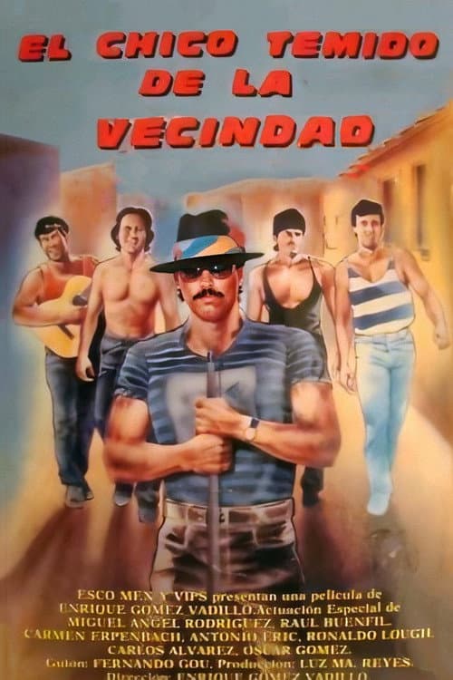 Постер: El chico temido de la vecindad
