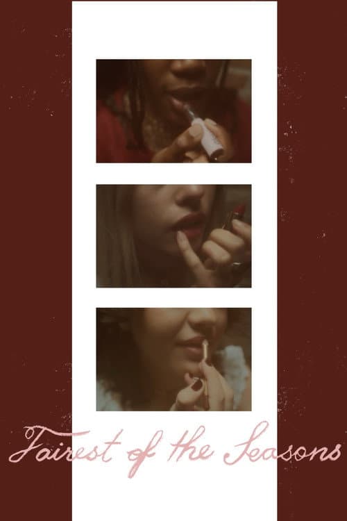Постер: Fairest of the Seasons
