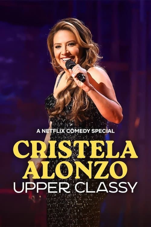 Постер: Cristela Alonzo: Upper Classy