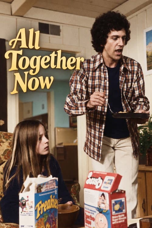 Постер: All Together Now