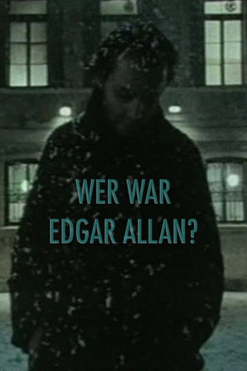 Постер: Wer war Edgar Allan?