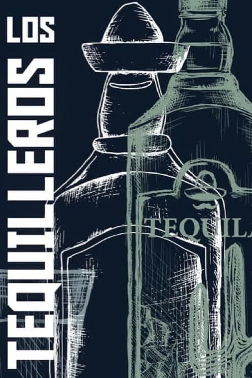 Постер: Los tequileros