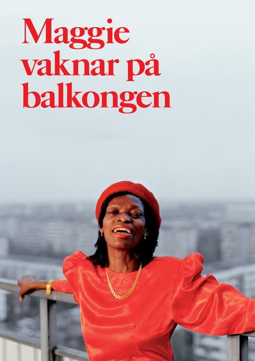 Постер: Maggie vaknar på balkongen